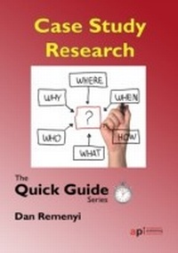Enlarge image Cover: Quick Guide: Case Study Research - Academic Conferences Publishing International