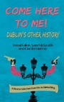 Cover: Come Here to Me! - New Island Books