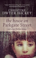 Cover: The House on Parkgate Street & Other Dublin Stories - New Island Books