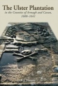 Cover: Ulster Plantation in the Counties of Armagh and Cavan 1608-1641 - Ulster Historical Foundation