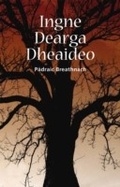 Cover: Ingne Dearga Dheaideo - Clo lar-Chonnacht