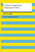 Cover: Bahnw&auml;rter Thiel - Reclam