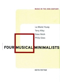 Enlarge image Cover: Four Musical Minimalists - Cambridge University Press