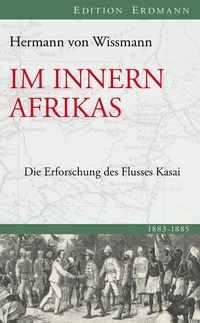 Abbildung von: Im Innern Afrikas - edition erdmann ein Imprint von Verlagshaus Römerweg