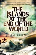 Cover: The Islands at the End of the World - Wendy Lamb Books