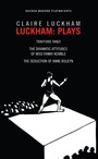 Cover: Luckham: Plays - Oberon Books Ltd