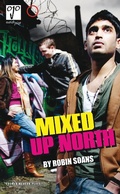 Cover: Mixed Up North - Oberon Books Ltd