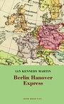 Cover: Berlin Hanover Express - Oberon Books Ltd