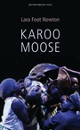 Cover: Karoo Moose - Oberon Books Ltd