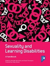 Enlarge image Cover: Sexuality and Learning Disabilities - Pavilion Publishing