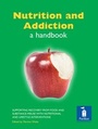 Cover: Nutrition and Addiction - Pavilion Publishing