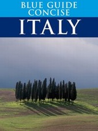 Enlarge image Cover: Blue Guide Concise Italy - Blue Guides Ltd