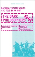Cover: The Dark Philosophers - Oberon Books Ltd