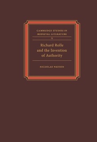 Enlarge image Cover: Richard Rolle and the Invention of Authority - Cambridge University Press