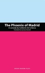 Cover: The Phoenix of Madrid - Oberon Books Ltd