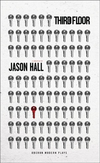 Enlarge image Cover: Third Floor - Oberon Books Ltd