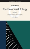 Cover: The Holocaust Trilogy - Oberon Books Ltd