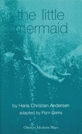 Cover: The Little Mermaid - Oberon Books Ltd