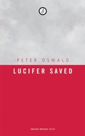 Cover: Lucifer Saved - Oberon Books Ltd