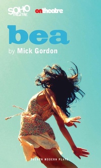 Enlarge image Cover: Bea - Oberon Books Ltd