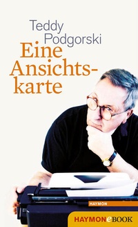 Enlarge image Cover: Eine Ansichtskarte - Haymon Verlag