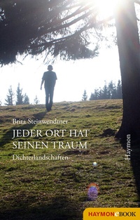 Abbildung von: Jeder Ort hat seinen Traum - Haymon Verlag