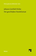 Cover: Der geschlossne Handelsstaat - Meiner