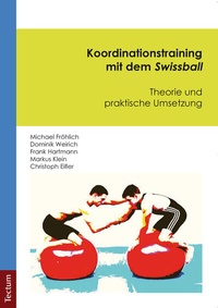 Abbildung von: Koordinationstraining mit dem Swissball - Tectum Wissenschaftsverlag