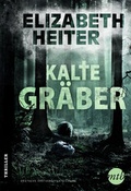 Cover: Kalte Gr&auml;ber - MIRA Taschenbuch