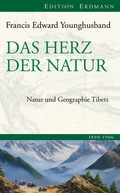 Cover: Das Herz der Natur - edition erdmann ein Imprint von Verlagshaus R&ouml;merweg