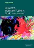 Cover: Exploring Twentieth-Century Music - Cambridge University Press