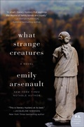 Cover: What Strange Creatures - William Morrow Paperbacks