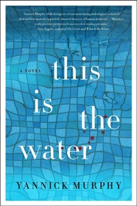 Enlarge image Cover: This is the Water - HarperCollins