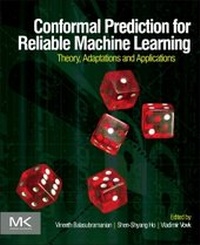 Enlarge image Cover: Conformal Prediction for Reliable Machine Learning - Morgan Kaufmann