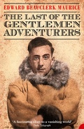 Cover: The Last of the Gentlemen Adventurers - William Collins