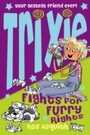 Cover: Trixie Fights For Furry Rights - HarperCollins