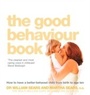 Cover: The Good Behaviour Book - Harper Thorsons