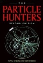 Cover: The Particle Hunters - Cambridge University Press