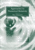 Cover: Approaches to Numerical Relativity - Cambridge University Press