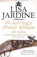 Bild: The Awful End of Prince William the Silent - HarperPerennial