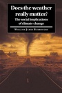 Cover: Does the Weather Really Matter? - Cambridge University Press
