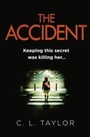 Cover: The Accident - AVON, a division of HarperCollins Publishers Ltd