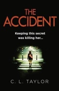 Enlarge image Cover: The Accident - AVON, a division of HarperCollins Publishers Ltd