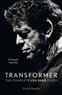 Cover: Transformer: The Complete Lou Reed Story - HarperCollins