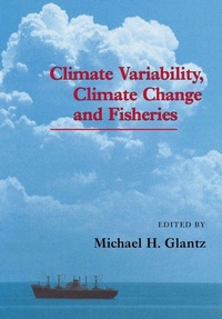 Enlarge image Cover: Climate Variability, Climate Change and Fisheries - Cambridge University Press