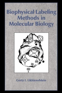 Enlarge image Cover: Biophysical Labeling Methods in Molecular Biology - Cambridge University Press