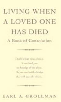 Bild vergrößern Bild: Living When A Loved One Has Died - Souvenir Press Ltd