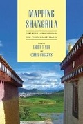 Cover: Mapping Shangrila - University of Washington Press