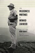 Cover: The Wilderness Writings of Howard Zahniser - University of Washington Press