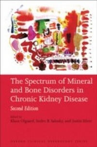 Bild vergrößern Bild: The Spectrum of Mineral and Bone Disorders in Chronic Kidney Disease - OUP eBook